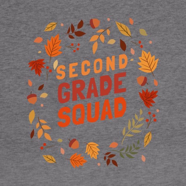 Second Grade Squad by Mountain Morning Graphics